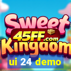 ui 24 demo